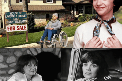HEARTBREAKING REVEAL! The Untold Story Behind Cindy Williams’ Tragic Death and the Abandoned Home She Left Behind.
